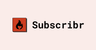 Subscribr