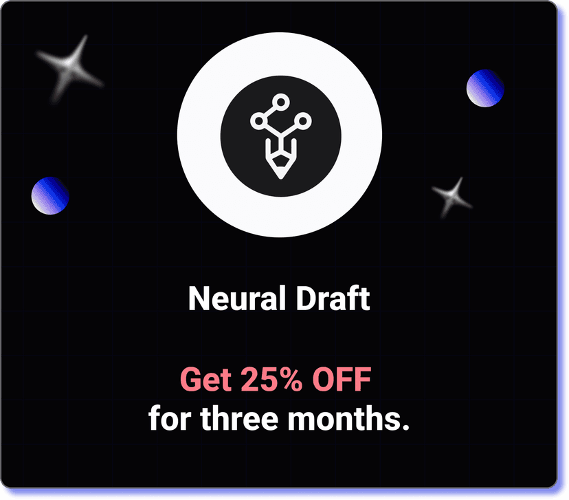 Neural Draft
