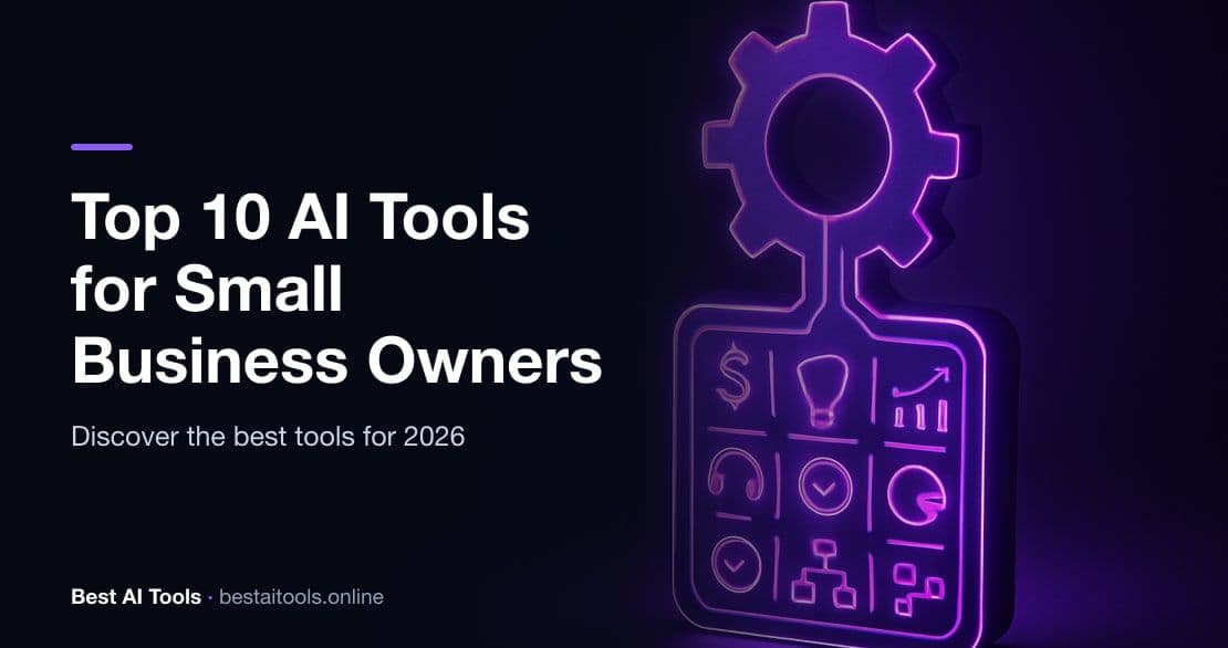 Top 10 AI Tools for Small Business Owners in 2026