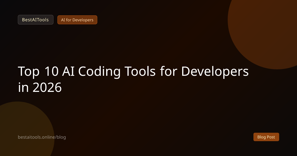 Top 10 AI Coding Tools for Developers in 2026