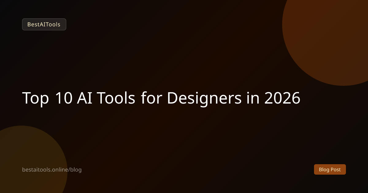 Top 10 AI Tools for Designers in 2026
